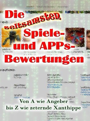 cover image of Die seltsamsten Spiele- und APPs-Bewertungen